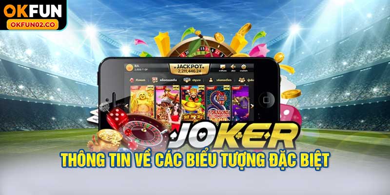 Thông tin về các biểu tượng đặc biệt